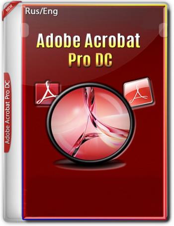 Adobe Acrobat Pro DC 2019.008.20080 RePack by Diakov